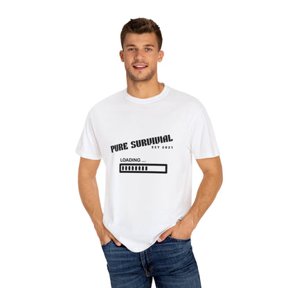 Pure Survival Unisex Garment-Dyed T-shirt 010
