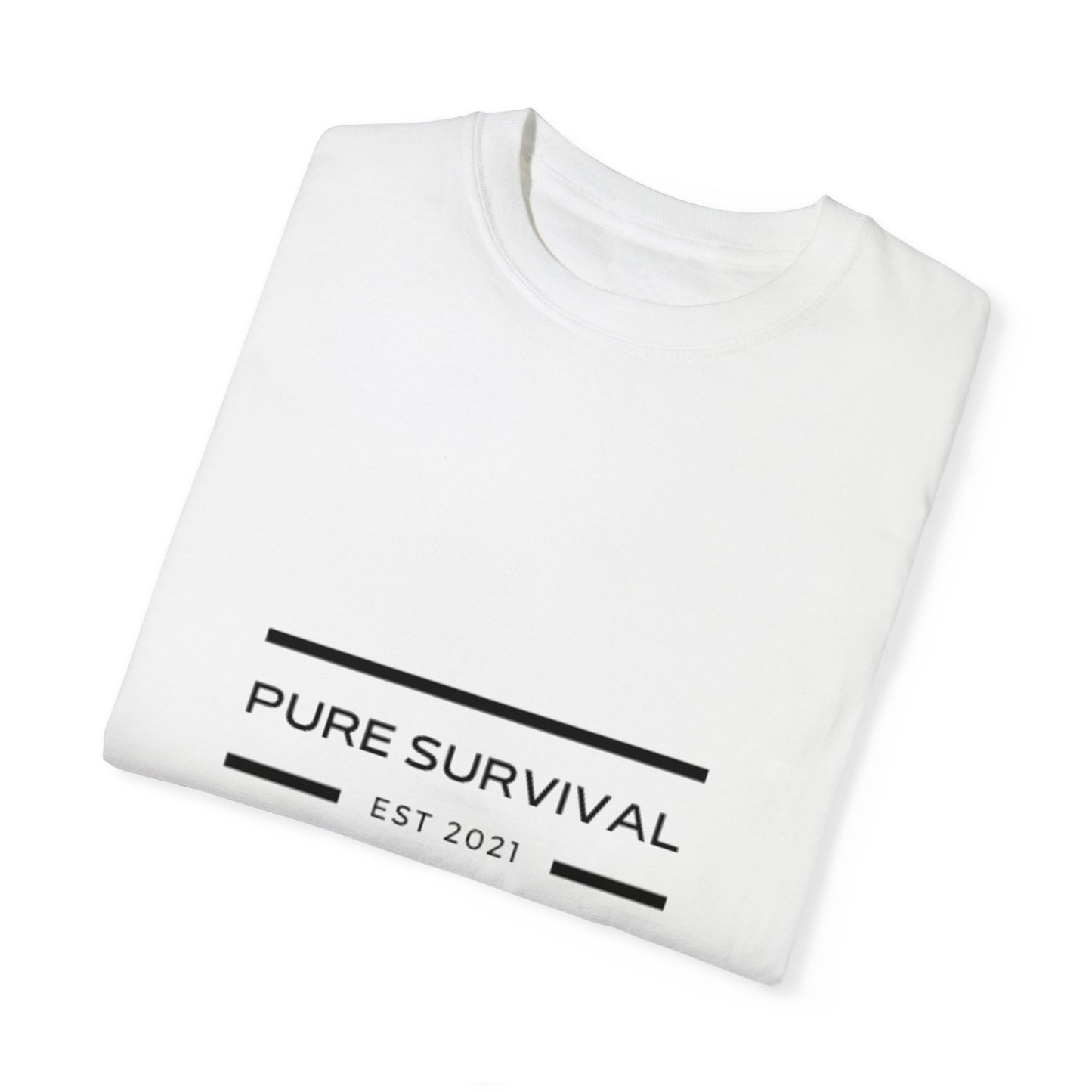 Pure Survival Unisex Garment-Dyed T-shirt