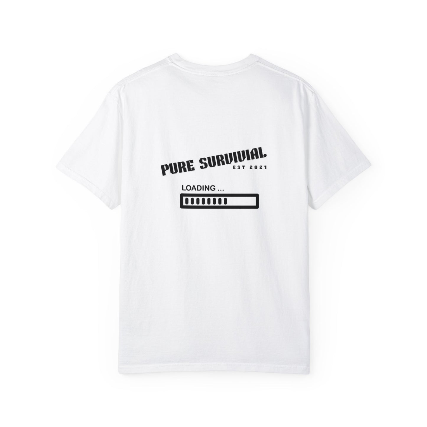Pure Survival Unisex Garment-Dyed T-shirt 010