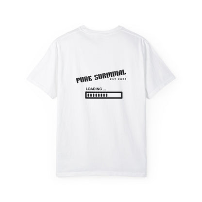 Pure Survival Unisex Garment-Dyed T-shirt 010