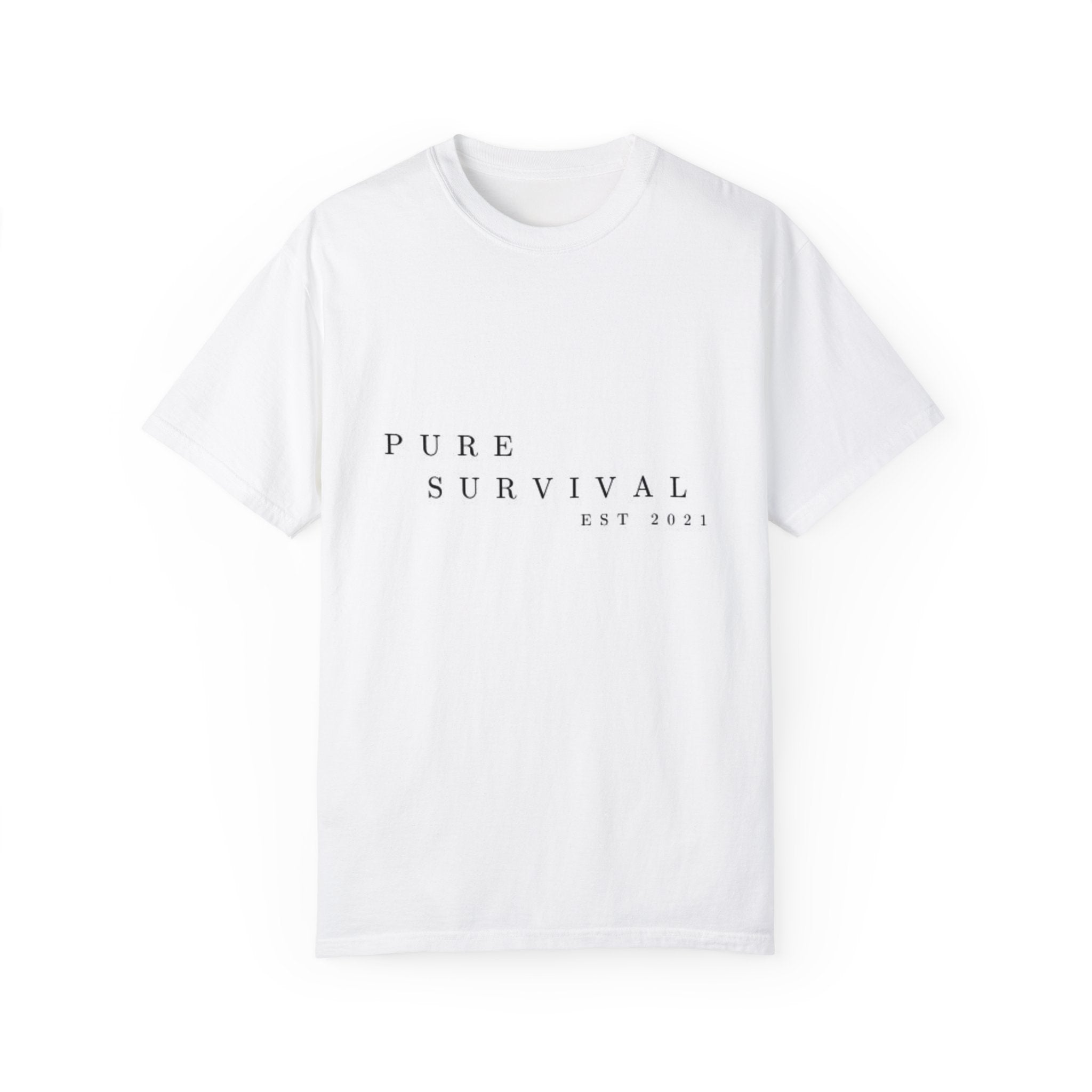 Pure Survival Unisex Garment-Dyed T-shirt 016