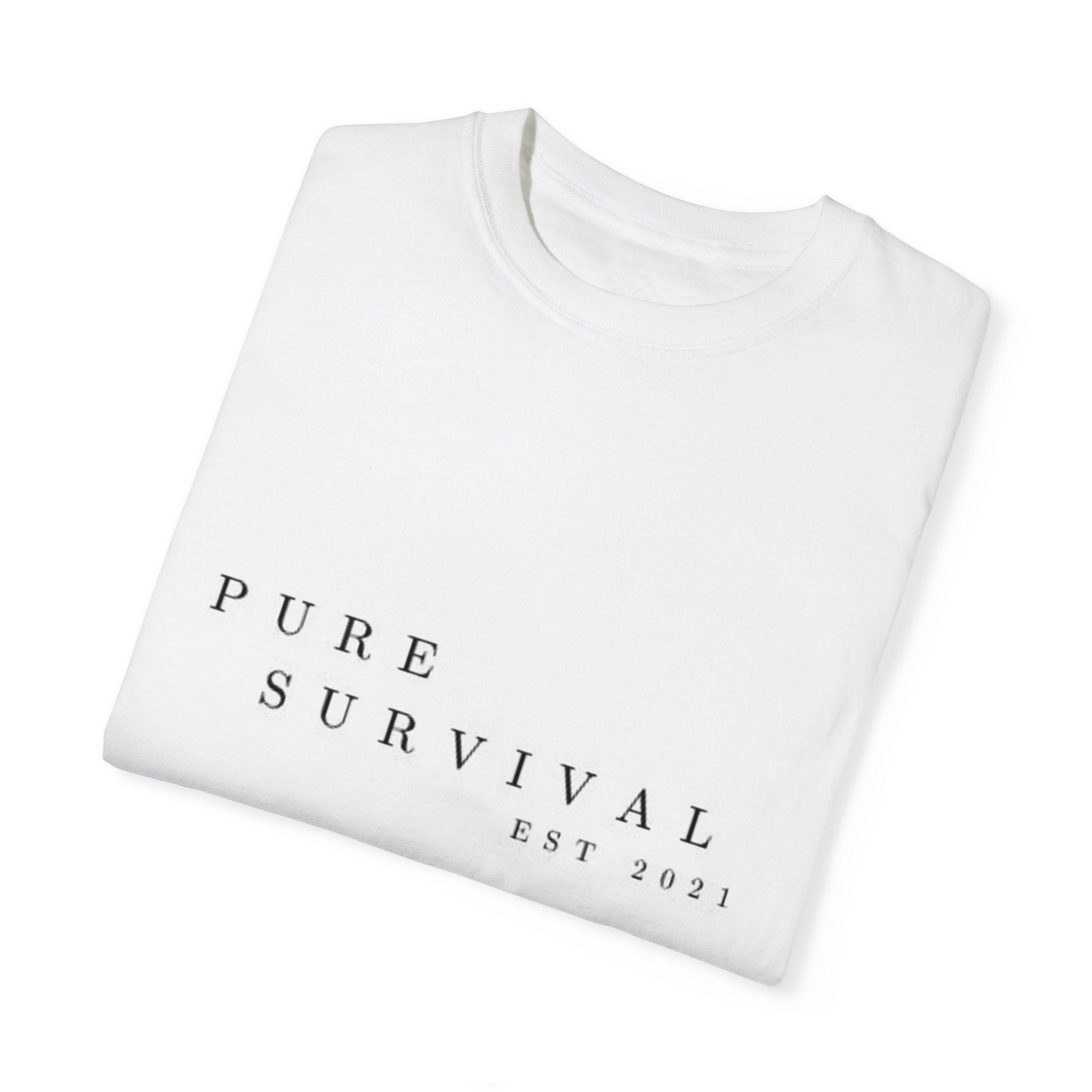 Pure Survival Unisex Garment-Dyed T-shirt 016